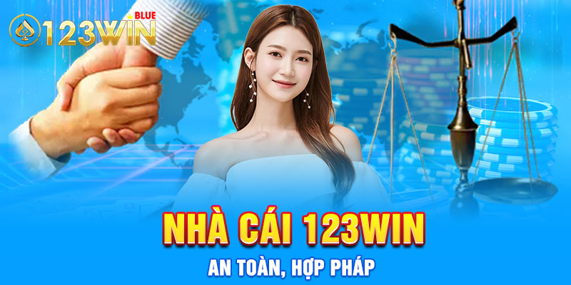 Nhà cái 123win an toàn, hợp pháp 