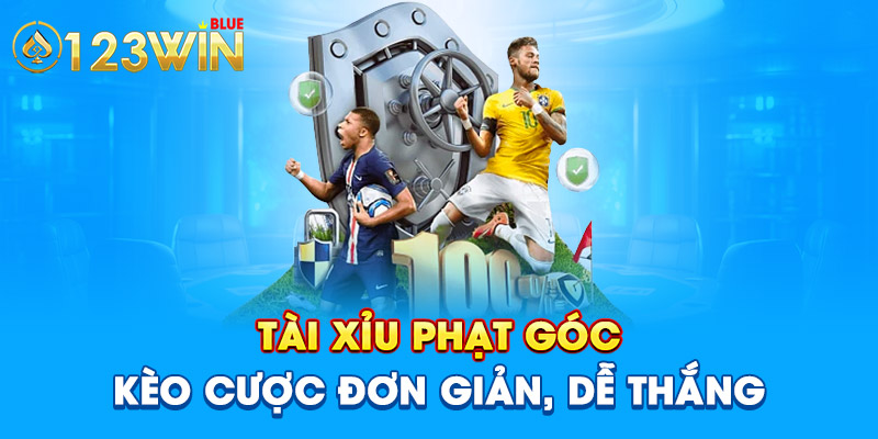 Tài xỉu phạt góc - kèo cược đơn giản, dễ thắng